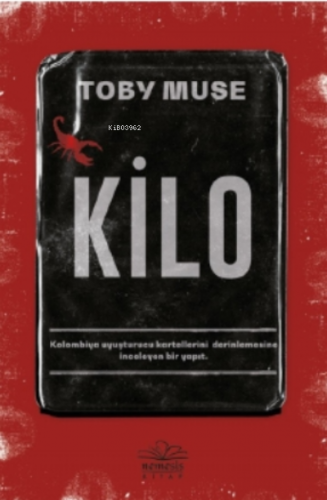 Kilo | Toby Muse | Nemesis Kitap