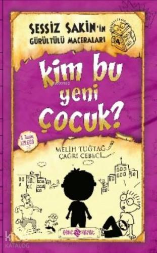 Kim Bu Yeni Çocuk? (ciltli);Sessiz Sakin'in Gürültülü Maceraları 4 | M