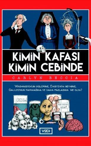 Kimin Kafası Kimin Cebinde | Carlyn Beccia | Vadi Yayınları