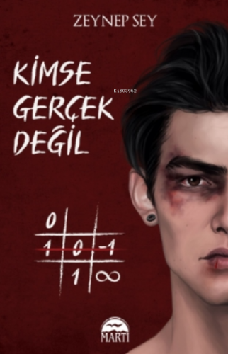 Kimse Gerçek Değil | Zeynep Sey | Martı Yayınları