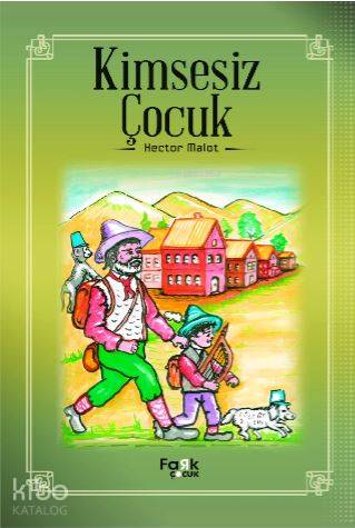 Kimsesiz Çocuk | Hector Malot | Farklı Yayıncılık