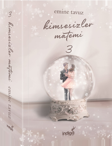 Kimsesizler Matemi 3 | Emine Tavuz | İndigo Kitap