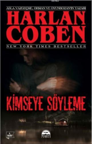 Kimseye Söyleme | Harlan Coben | Martı Yayınları