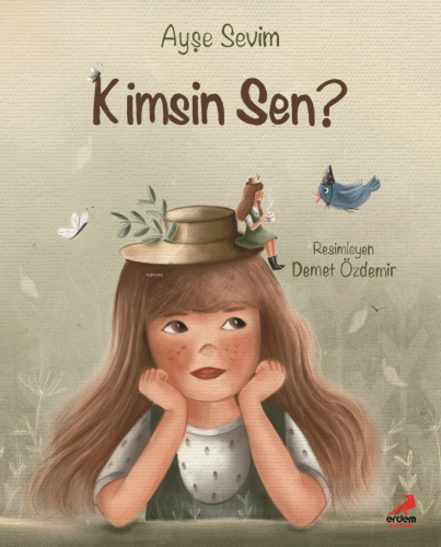 Kimsin Sen | Ayşe Sevim | Erdem Çocuk