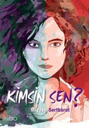 Kimsin Sen? | Miyase Sertbarut | Tudem Yayınları - Kültür