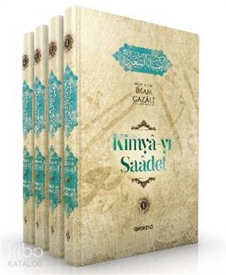 Kimya-yı Saadet (4 Kitap Takım) | İmam-ı Gazali | Semerkand Yayınları