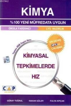 Kimyasal Tepkimelerde Hız | Hakan Güler | Çap Yayınları