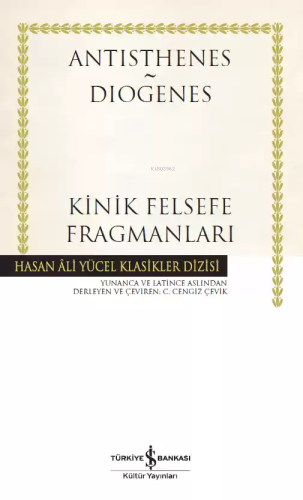 Kinik Felsefe Fragmanları | Diogenes Laertios | Türkiye İş Bankası Kül