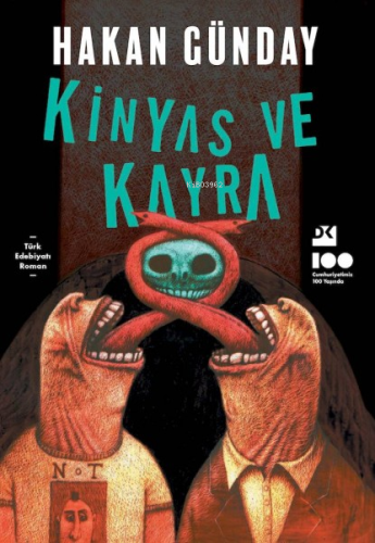 Kinyas ve Kayra | Hakan Günday | Doğan Kitap