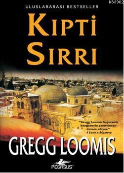 Kıpti Sırrı | Gregg Loomis | Pegasus Yayıncılık