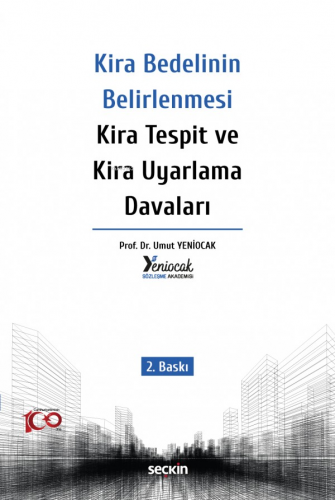 Kira Bedelinin Belirlenmesi – Kira Tespit ve Kira Uyarlama Davaları | 