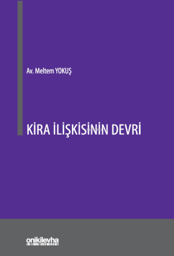 Kira İlişkisinin Devri | Meltem Yokuş | On İki Levha Yayıncılık