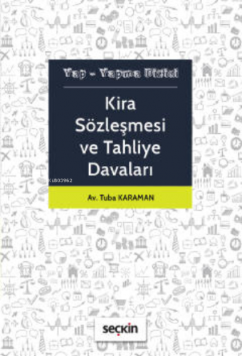 Kira Sözleşmesi ve Tahliye Davaları | Tuba Karaman | Seçkin Yayıncılık