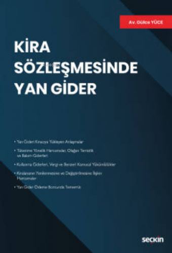 Kira Sözleşmesinde Yan Gider | Gülce Yüce | Seçkin Yayıncılık