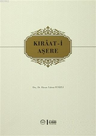 Kıraat-i Aşere | Hasan Tahsin Feyizli | Diyanet İşleri Başkanlığı