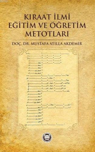 Kıraat İlmi Eğitim ve Öğretim Metotları | Mustafa Atilla Akdemir | M. 