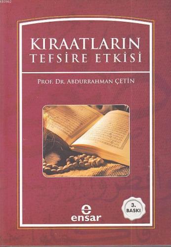 Kıraatların Tefsire Etkisi | Abdurrahman Çetin | Ensar Neşriyat