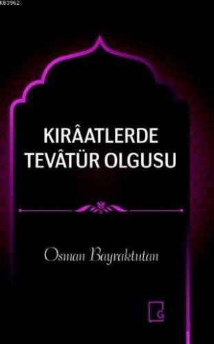 Kıraatlerde Tevatür Olgusu | Osman Bayraktutan | Gece Akademi