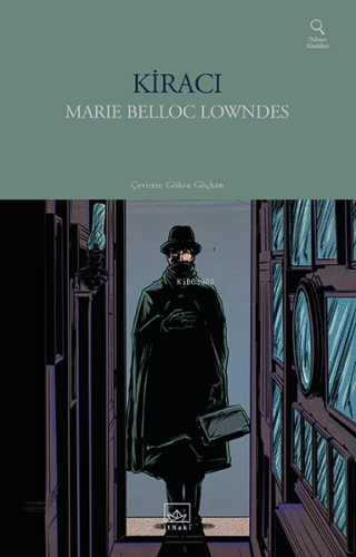 Kiracı | Marie Belloc Lowndes | İthaki Yayınları