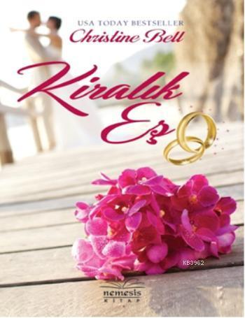 Kiralık Eş | Christine Bell | Nemesis Kitap