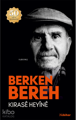 Kirasê Heyînê | Berken Bereh | Nubihar Yayınları