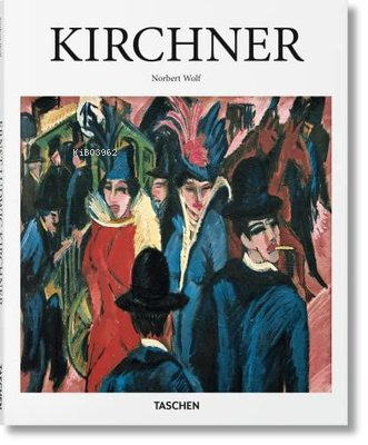 Kirchner | Norbert Wolf | Taschen