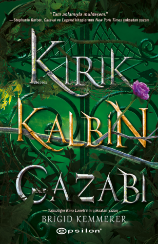 Kırık Kalbin Gazabı | Brigid Kemmerer | Epsilon Yayınevi