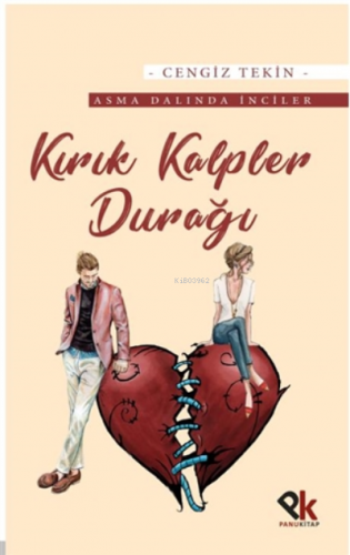 Kırık Kalpler Durağı | Cengiz Tekin | Panu Kitap