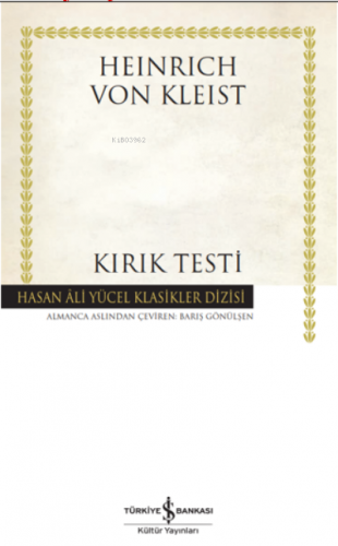 Kırık Testi - Ciltli | Heinrich Von Kleist | Türkiye İş Bankası Kültür