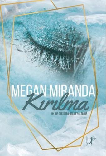 Kırılma | Megan Miranda | Artemis Yayınları