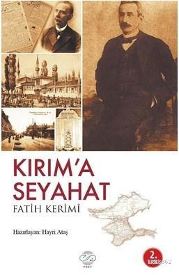 Kırım'a Seyahat | Fatih Kerimi | Post Yayınevi