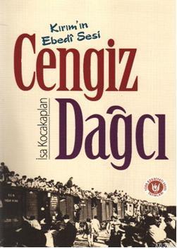 Kırım'ın Ebedi Sesi Cengiz Dağcı | İsa Kocakaplan | Türk Edebiyatı Vak