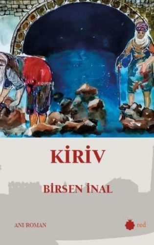 Kiriv | Birsen İnal | Red Yayınları