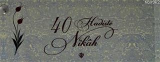 Kırk Hadiste Nikah Kartelası | Kolektif | Türkiye Diyanet Vakfı Yayınl