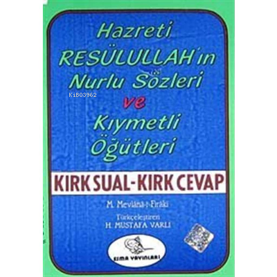 Kırk Sual - Kırk Cevap | Mustafa Varlı | Esma Yayınları