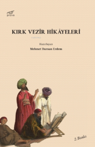 Kırk Vezir Hikâyeleri | Mehmet Dursun Erdem | Pruva