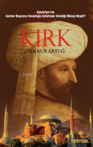 Kırk | İlknur Artuğ | Festival Yayıncılık