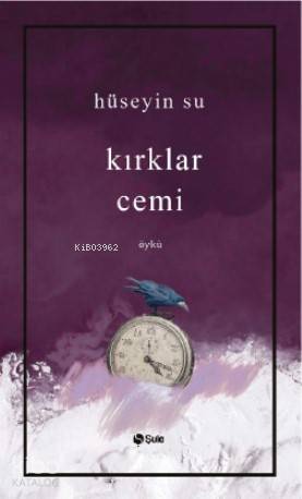 Kırklar Cemi | Hüseyin Su | Şule Yayınları