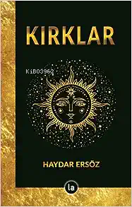 Kırklar | Haydar Ersöz | La Kitap