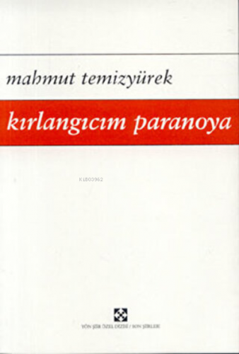 Kırlangıcım Paranoya | Mahmut Temizyürek | Yön Yayıncılık