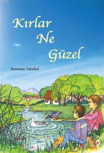 Kırlar Ne Güzel | Ramazan Teknikel | Paydos Yayıncılık