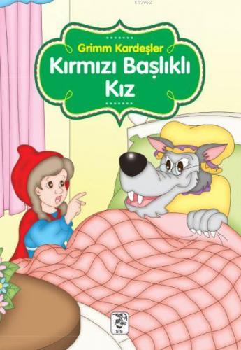 Kırmızı Başlıklı Kız | Grimm Kardeşler | Sis Yayıncılık