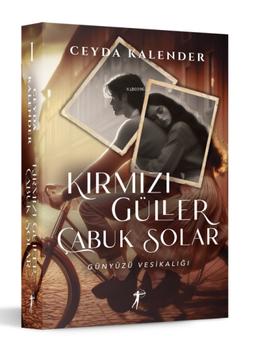 Kırmızı Güller Çabuk Solar - Günyüzü Vesikalığı | Ceyda Kalender | Art