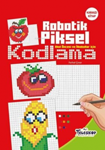 Kırmızı Kitap - Robotik Piksel Kodlama - Teleskop | Ferhat Çınar | Par