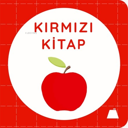 Kırmızı Kitap | Kolektif | Kumdan Kale Yayınları