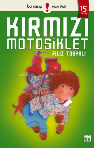 Kırmızı Motosiklet | Filiz Tosyalı | Bu Yayınevi