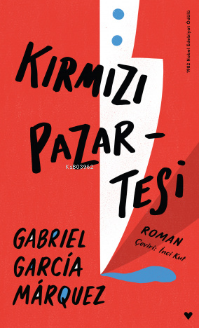 Kırmızı Pazartesi | Gabriel Garcia Marquez | Can Yayınları