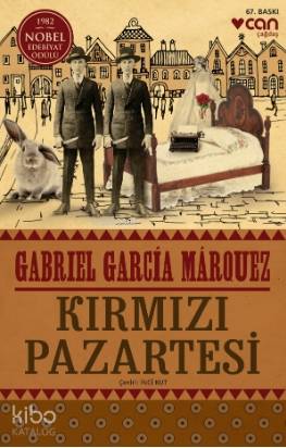 Kırmızı Pazartesi | Gabriel Garcia Marquez | Can Yayınları