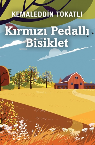 Kırmızı Pedallı Bisiklet | Kemaleddin Tokatlı | Cinius Yayınları