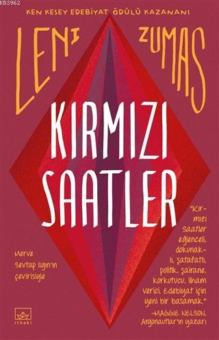 Kırmızı Saatler | Leni Zumas | İthaki Yayınları